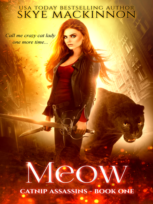 Title details for Meow by Skye MacKinnon - Available